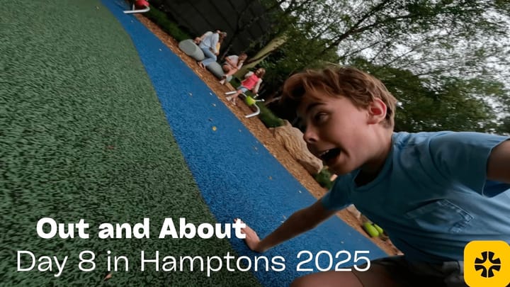 Out and About | Day 8 in The Hamptons (2025 Edition)