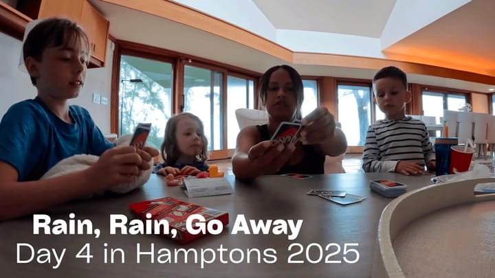 Rain, Rain, Go Away | Day 4 in The Hamptons (2025 Edition)