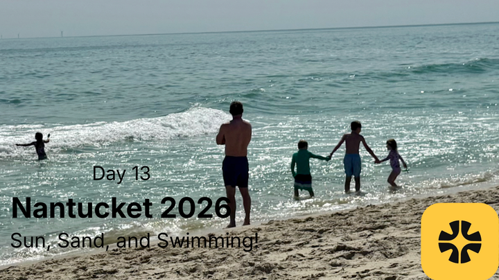 Sun, Sand, and Swimming! | Day 13 in Nantucket (2026 Edition)